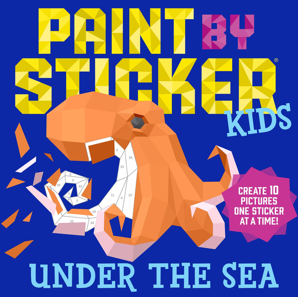 Hachette Book Group - Paint by Sticker Kids: Under the Sea