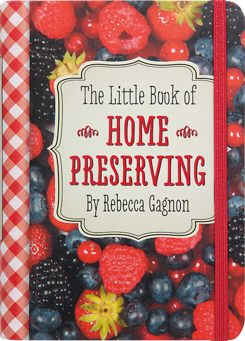 Peter Pauper Press - The Little Book of Home Preserving