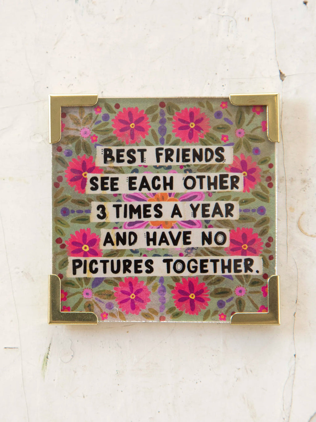 Natural Life Corner Magnet -  Best Friends