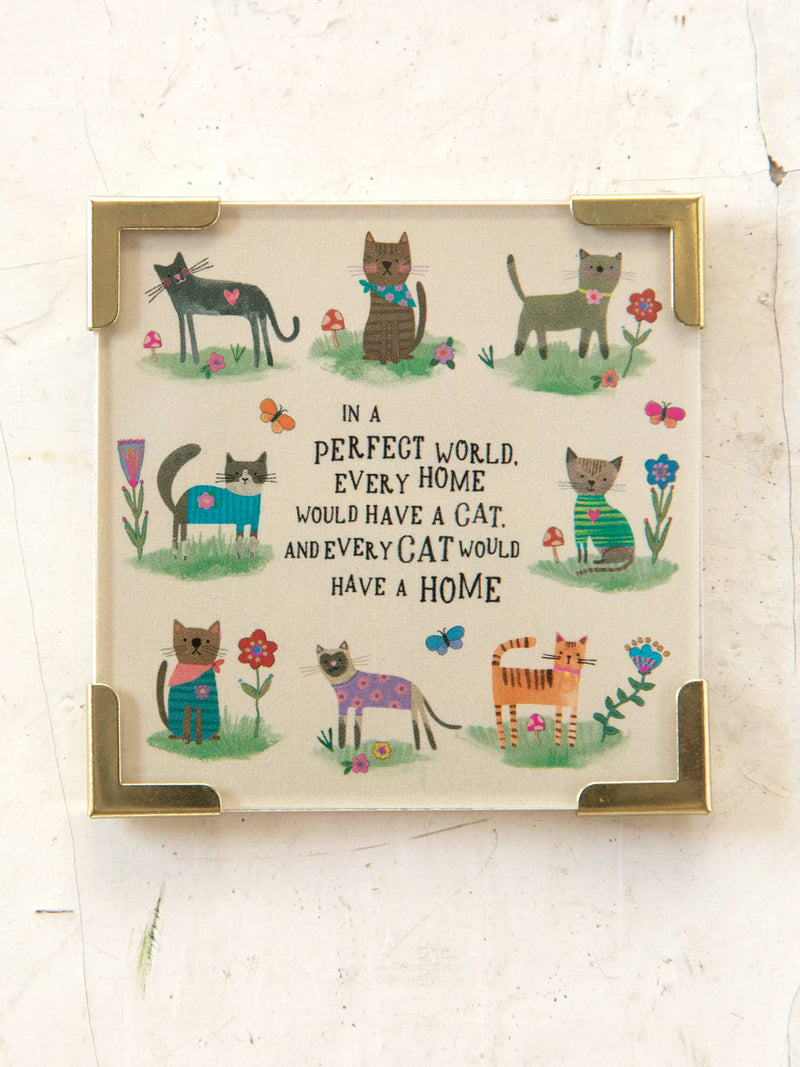 Natural Life Corner Magnet -  Every Cat Has A Home