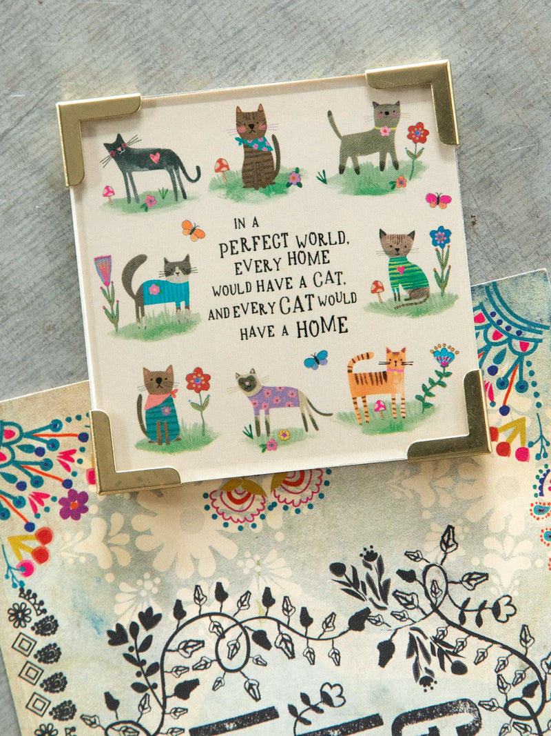 Natural Life Corner Magnet -  Every Cat Has A Home