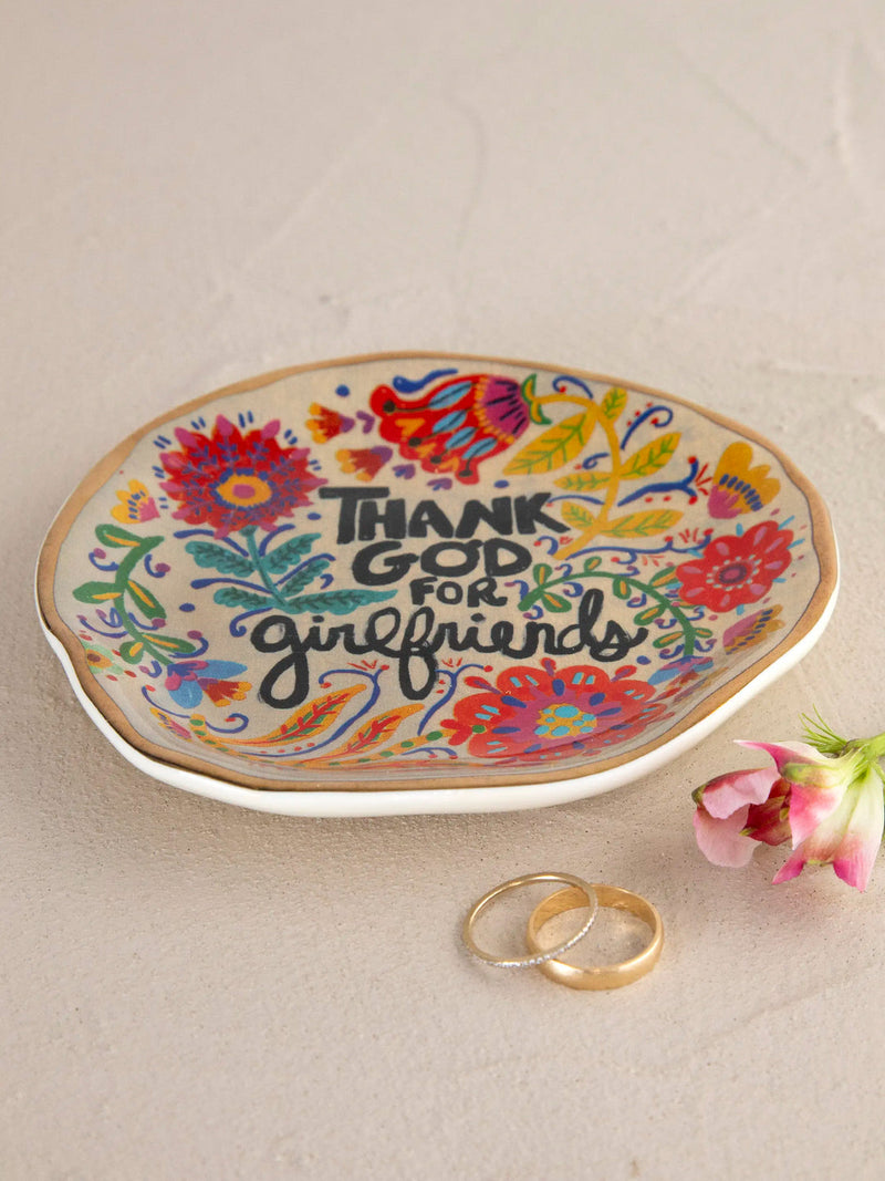 Natural Life Artsy Trinket Dish - Thank God For Girlfriends