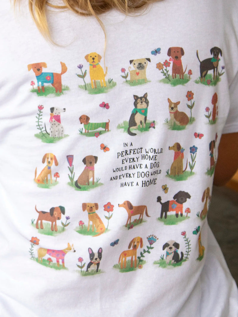 Natural Life Cotton Comfy Tee Shirt - Every Dog Has A Home