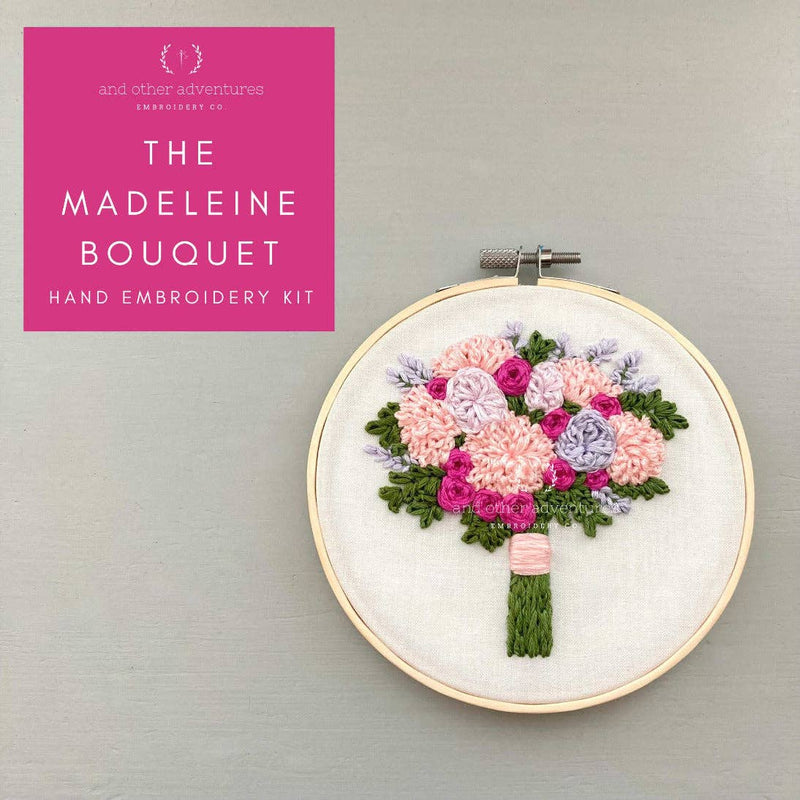 And Other Adventures Embroidery Co - Hand Embroidery Kit - The Madeleine Bouquet