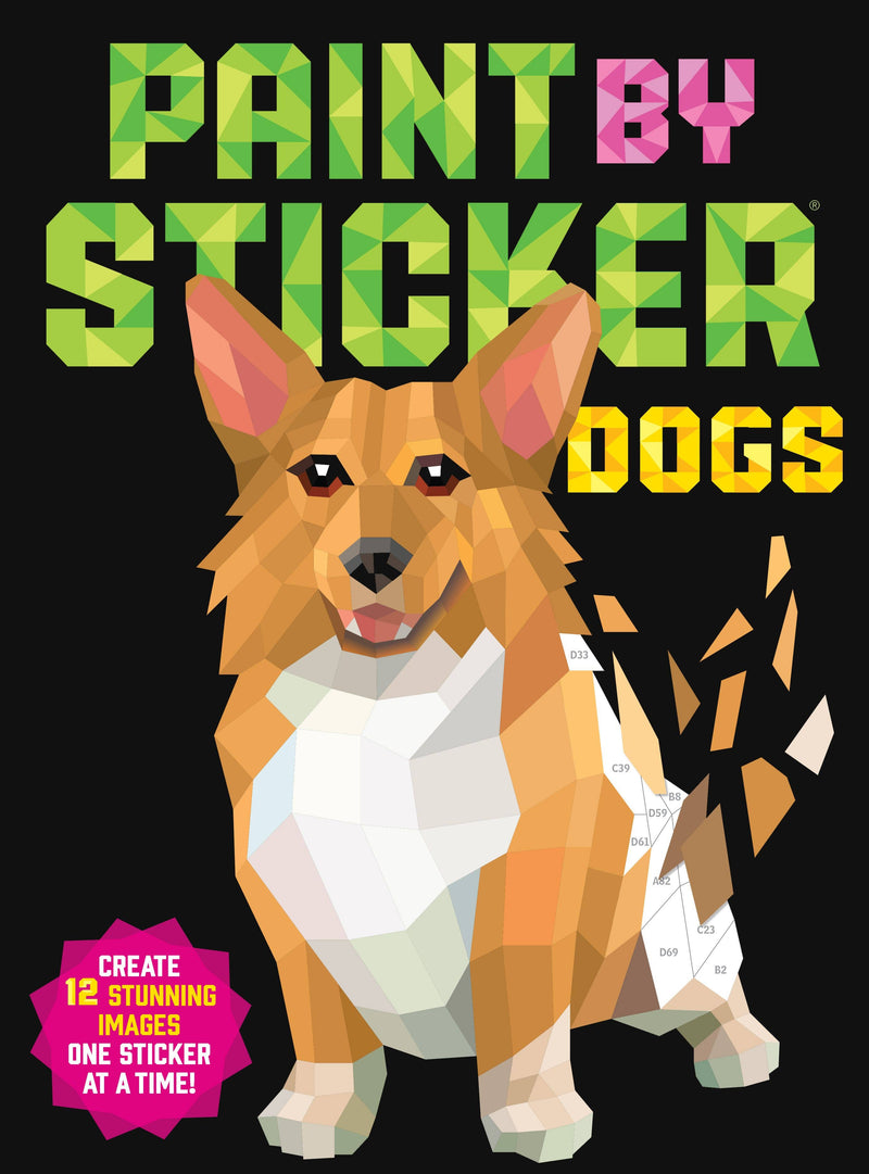 Hachette Book Group - Paint by Sticker: Dogs