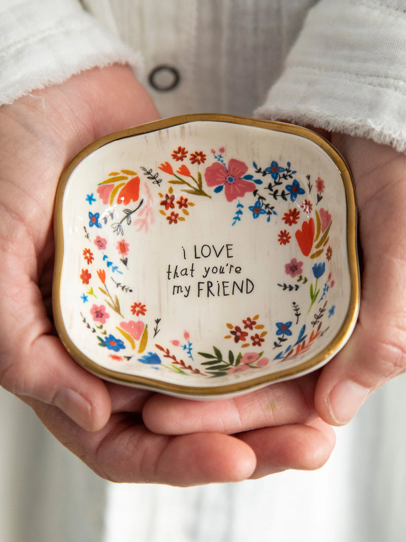 Natural Life Antiqued Trinket Dish - I Love That You're My Friend