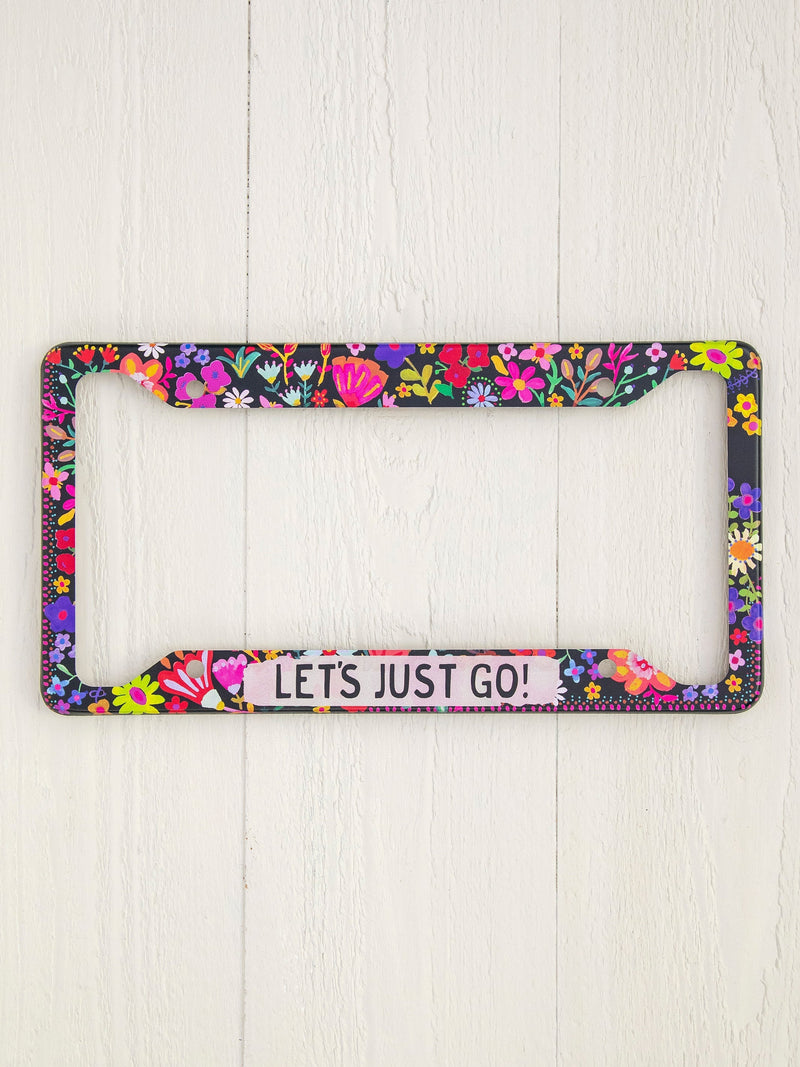 Natural Life License Plate Frame - Let's Just Go