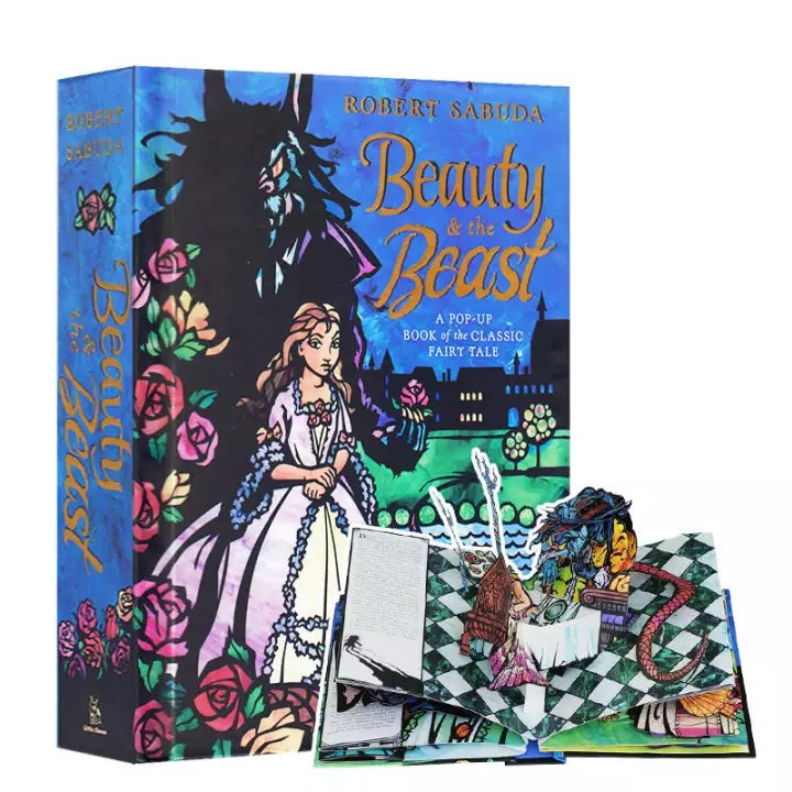 Beauty & the Beast A Pop-up Book of the Classic Fairy Tale By Robert Sabuda Illustrated by Robert Sabuda