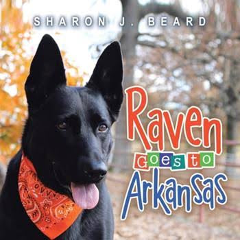 Raven Goes to Arkansas, Paperback by Sharon J. Beard